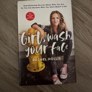 Girl, Wash Your Face Book by Rachel Hollis